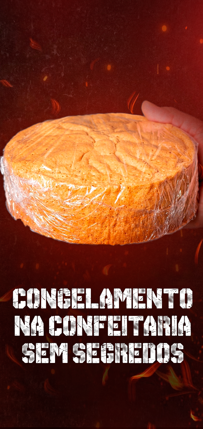 Congelamento na Confeitaria